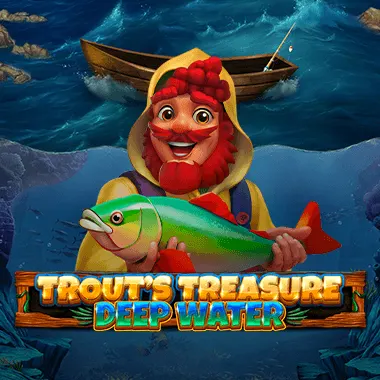 Trout's Treasure - Deep Water